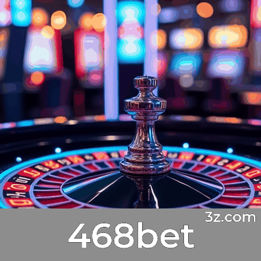 468bet: Apostas Esportivas Completa para Brasileiros